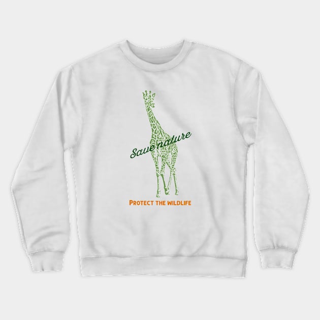 Save nature protect the wildlife Crewneck Sweatshirt by Adzaki